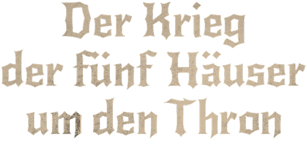 Der Krieg der fünf Häuser um den Thron